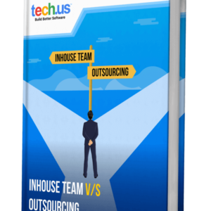 Inhouse Team vs Outsourcing